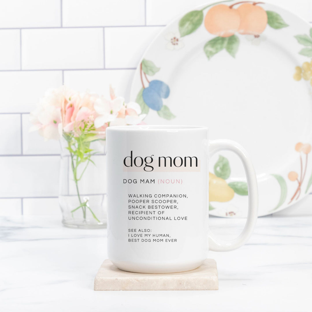 Dog Mom Definition - Mug 15oz.