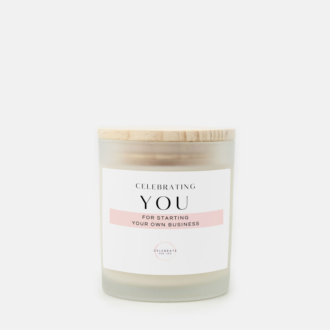 CELEBRATING YOU For Starting Your Own Business - Candle Frosted Glass (11 oz)