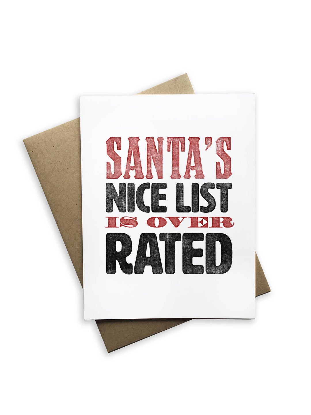 Santa's Nice List Is Over Rated Card