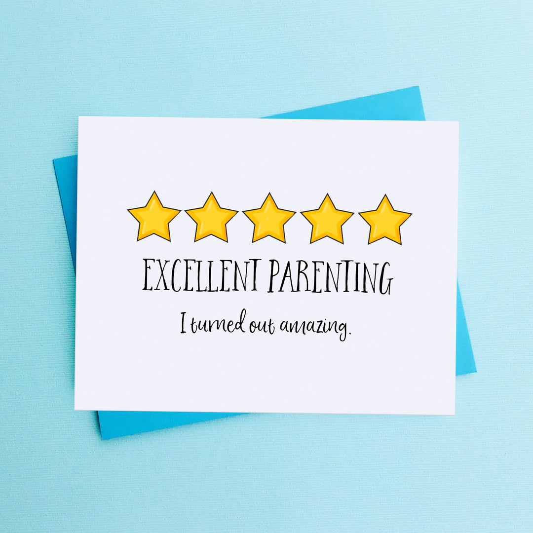 Excellent Parenting Mother's Day, Father's Day Card