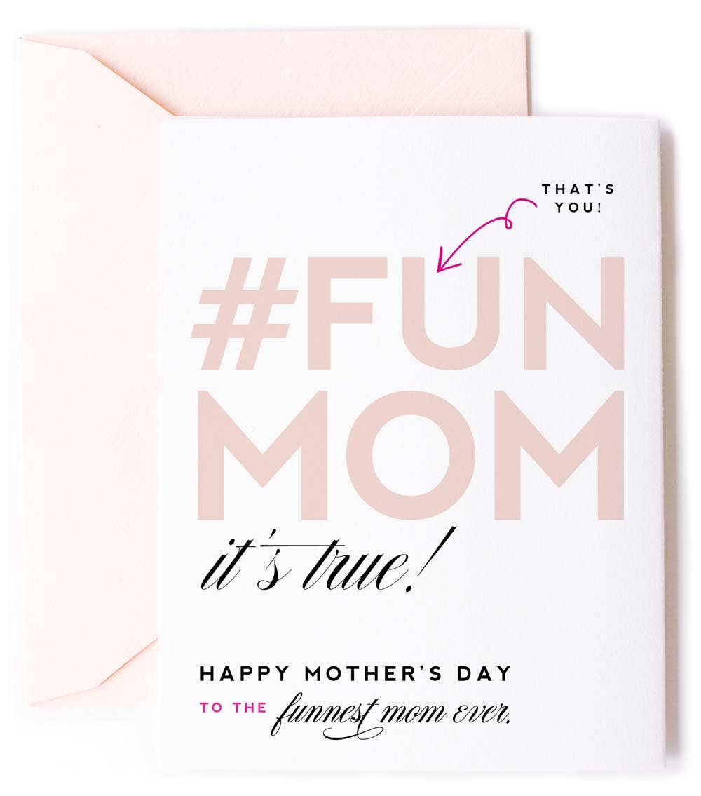 #FunMom - Sweet, Mother's Day Card for Fun Moms