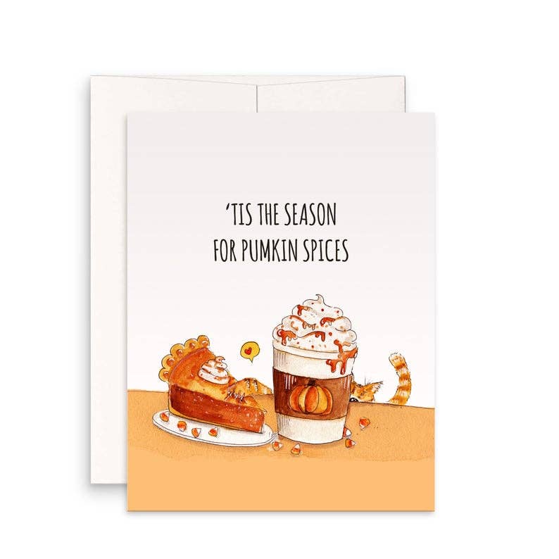 Pumpkin Spice Season - Fall/Thanksgiving Card